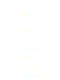 Festivals Church Events Cultural Events Daycare Centers Business Conferences